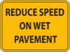 Reduce Speed On Wet Pavement Clip Art